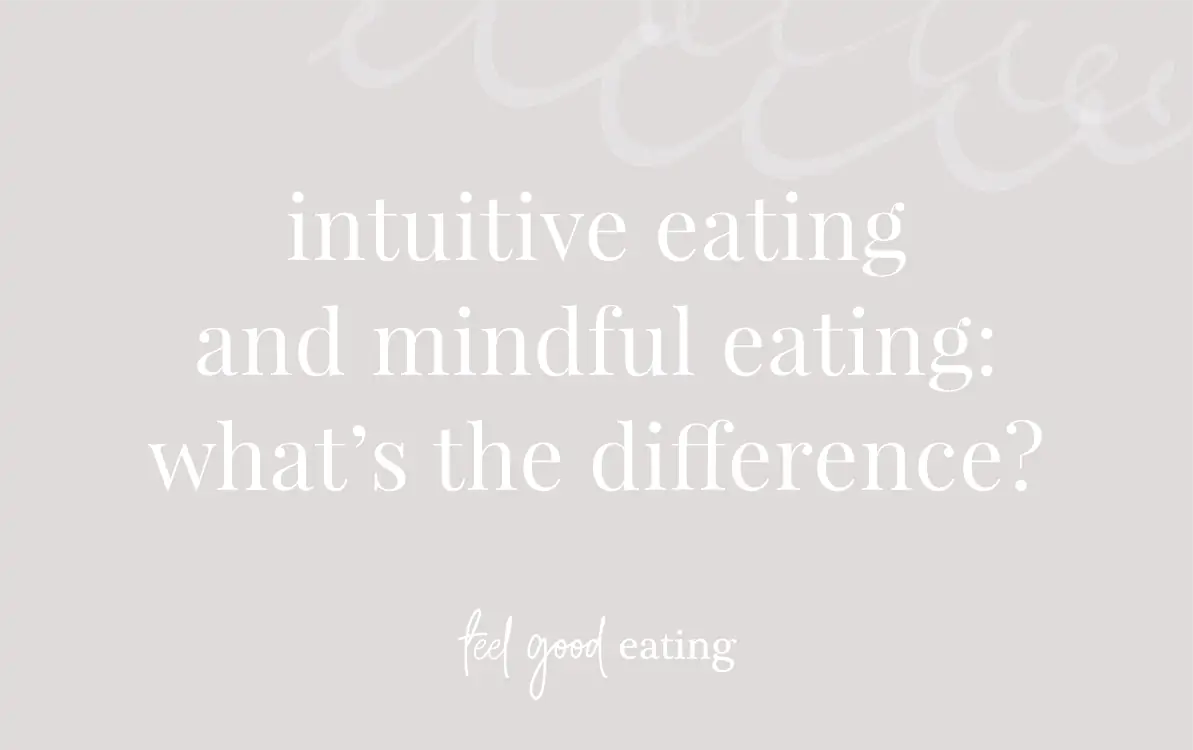 Purple background with text that reads intuitive eating and mindful eating: what's the difference feel good eating