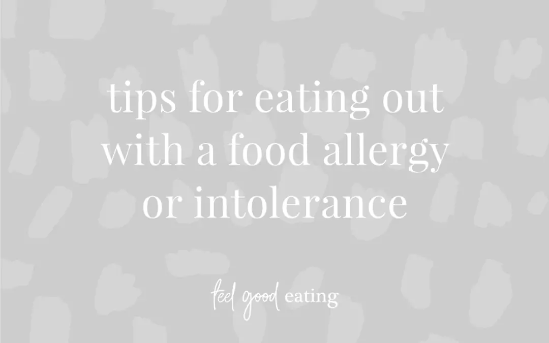 Tips For Eating Out With A Food Allergy Or Intolerance