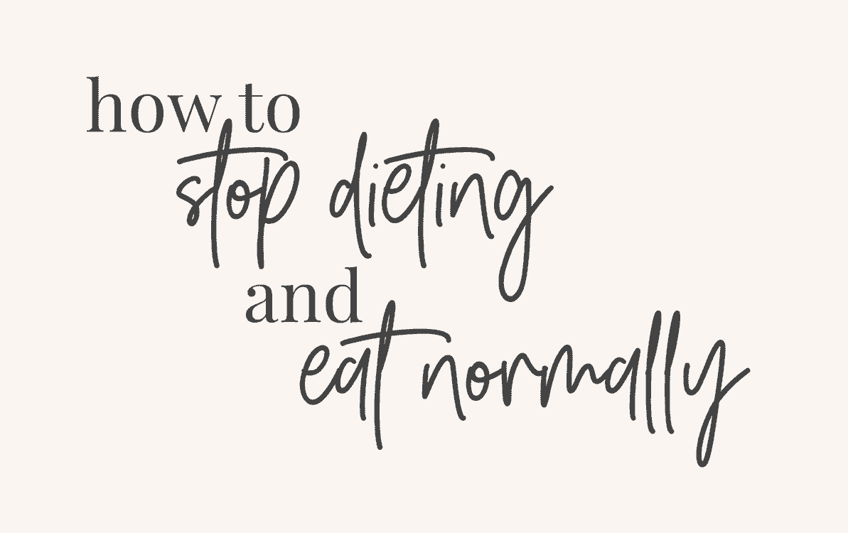 Pale peach background with text overlay that reads How to stop dieting and eat normally